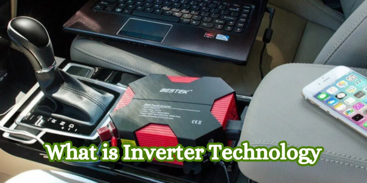 What is Inverter Technology