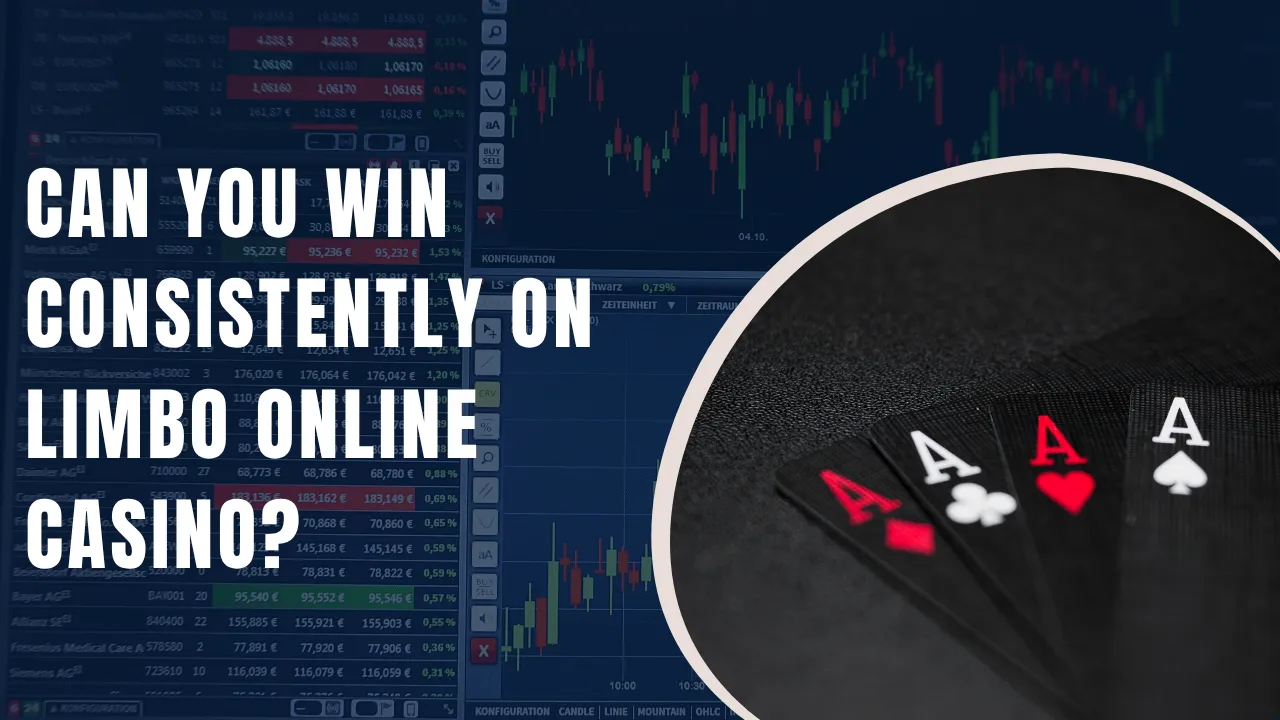 Can You Win Consistently on Limbo Online Casino